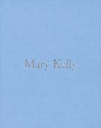 Mary Kelly: The Voice Remains