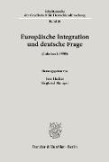 Europäische Integration und deutsche Frage