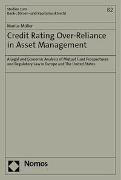 Credit rating over-reliance in asset management