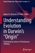 Understanding Evolution in Darwin's "Origin"