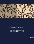 LE FORESTIER