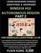 Ningxia Hui Autonomous Region of China (Part 2)