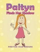 Paityn Finds Her Shadow