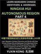 Ningxia Hui Autonomous Region of China (Part 4)