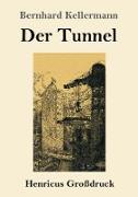 Der Tunnel (Großdruck)