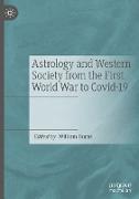 Astrology and Western Society from the First World War to Covid-19