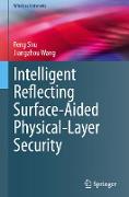 Intelligent Reflecting Surface-Aided Physical-Layer Security