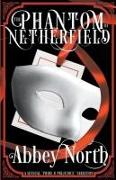 The Phantom Of Netherfield