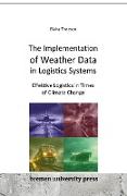 The Implementation of Weather Data in Logistics Systems