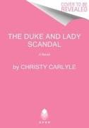 The Duke and Lady Scandal