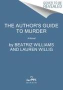The Author's Guide to Murder