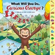 What Will You Do, Curious George?
