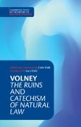 Volney: ‘The Ruins' and ‘Catechism of Natural Law'