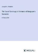 The Sun of Saratoga, A Romance of Burgoyne's Surrender