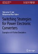 Switching Strategies for Power Electronic Converters