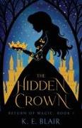 The Hidden Crown