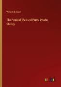 The Poetical Works of Percy Bysshe Shelley