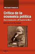 Crítica de la economía política: Una introducción a El Capital de Marx