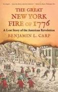 The Great New York Fire of 1776