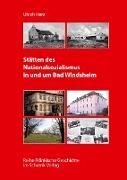 Stätten des Nationalsozialismus in und um Bad Windsheim