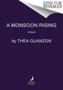 A Monsoon Rising