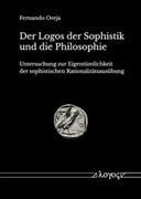 Der Logos der Sophistik und die Philosophie