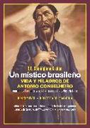Un místico brasileño. Vida y milagros de Antonio Conselheiro