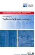 Das Deutsche Notgeld 1919-1931