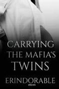 Carrying The Mafia's Twins