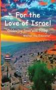 For the Love of Israel