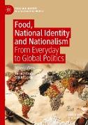 Food, National Identity and Nationalism