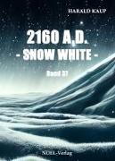 2160 A.D. - Snow white -