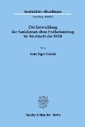 Die Entwicklung der Sanktionen ohne Freiheitsentzug im Strafrecht der DDR