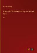 A Manual of Veterinary Sanitary Science and Police