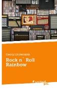 Rock n` Roll Rainbow