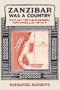 Zanzibar Was a Country