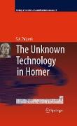 The Unknown Technology in Homer