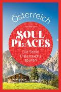 Soul Places Österreich – Die Seele Österreichs spüren