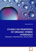 STUDIES ON PROPERTIES OF ORGANIC HYBRID HYDROGELS