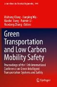 Green Transportation and Low Carbon Mobility Safety
