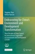 Endeavoring for China¿s Environment and Development Transformation