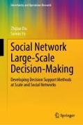 Social Network Large-Scale Decision-Making