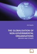 THE GLOBALISATION OF NON-GOVERNMENTAL ORGANISATIONS