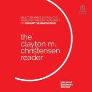 The Clayton M. Christensen Reader