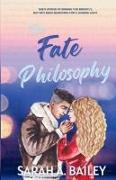 The Fate Philosophy