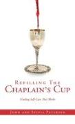 Refilling The Chaplain's Cup