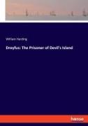 Dreyfus: The Prisoner of Devil's Island