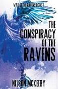 The Conspiracy of the Ravens