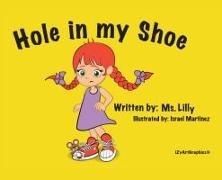 Hole in my Shoe