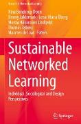 Sustainable Networked Learning